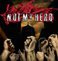 Not My Hero : EP